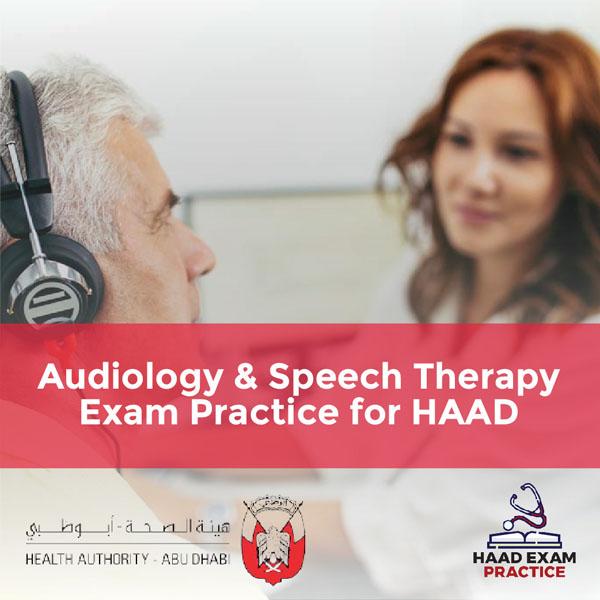 Audiology & Speech Therapy Exam Practice for HAAD