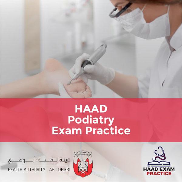 HAAD Podiatry Exam Practice