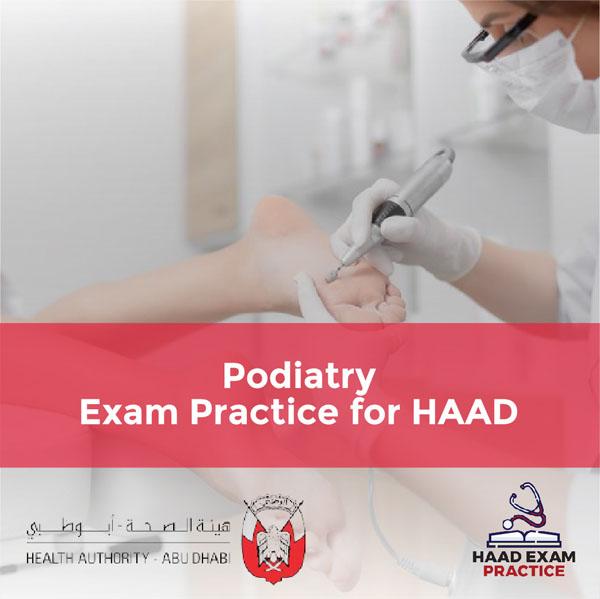 Podiatry Exam Practice for HAAD