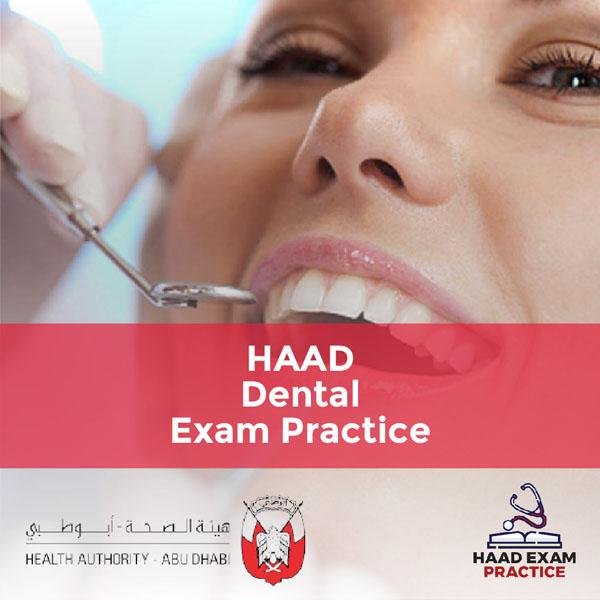 HAAD Dental Exam Practice