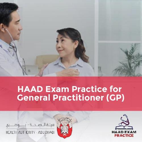 HAAD Exam Practice for General Practitioner (GP)