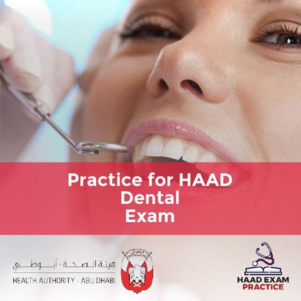 Practice for HAAD Dental Exam