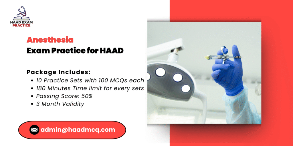 Anesthesia Exam practice for HAAD