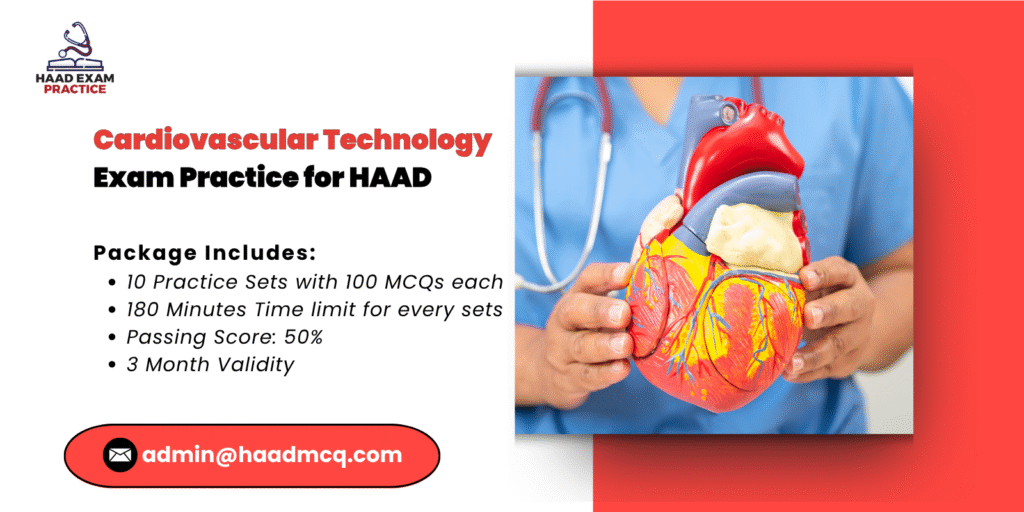 Cardiovascular Technology Exam practice for HAAD