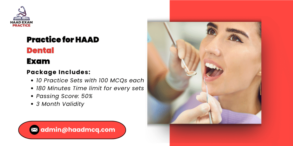 Practice for HAAD Dental Exam