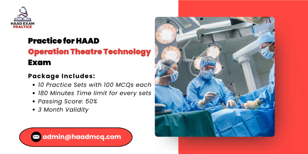 Practice for HAAD Operation Theatre Technology Exam