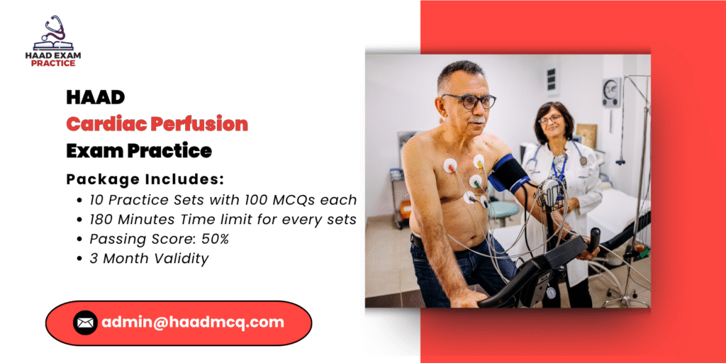 HAAD Cardiac Perfusion Exam Practice