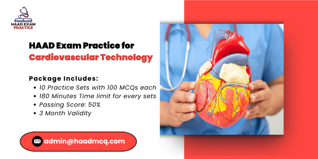 HAAD Exam Practice for Cardiovascular Technology