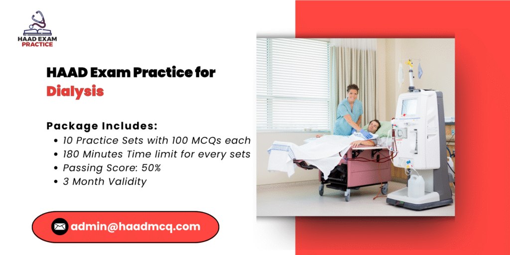 HAAD Exam Practice for Dialysis