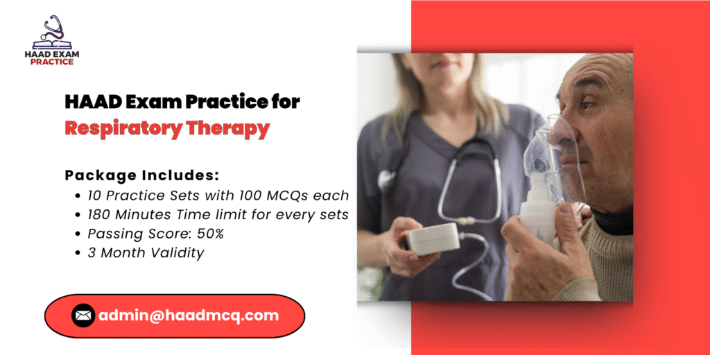 HAAD Exam Practice for Respiratory Therapy