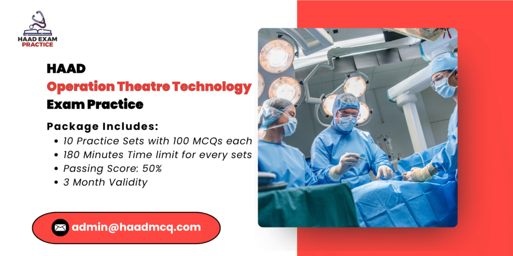 HAAD Operation Theatre Technology Exam Practice