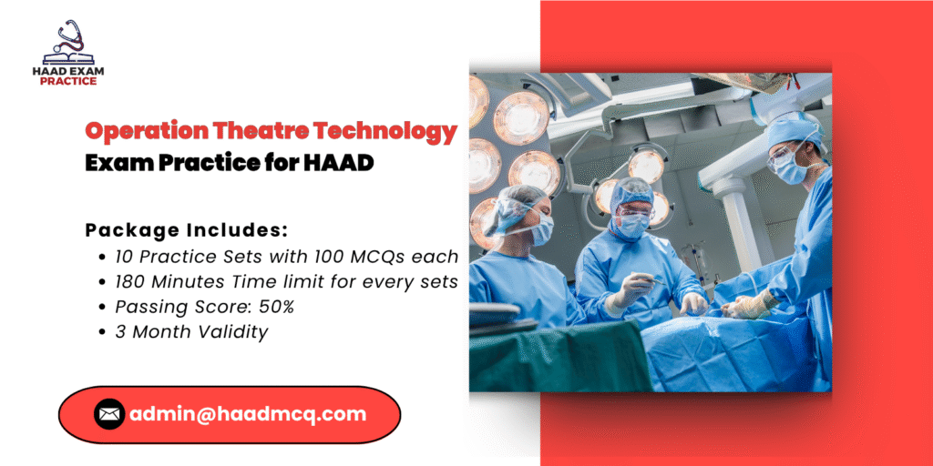 Operation Theatre Technology Exam practice for HAAD