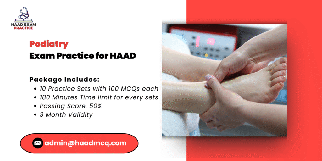 Podiatry Exam practice for HAAD