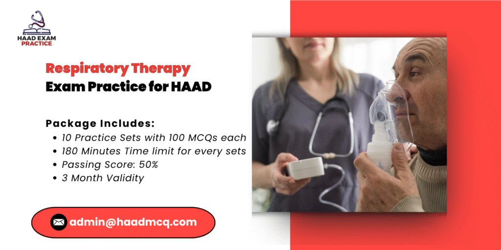 Respiratory Therapy Exam practice for HAAD